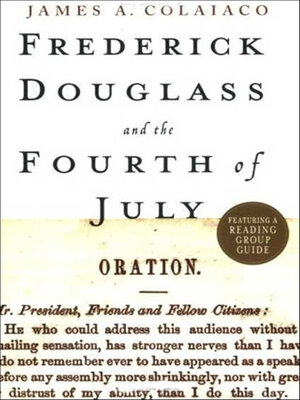 cover image of Frederick Douglass and the Fourth of July